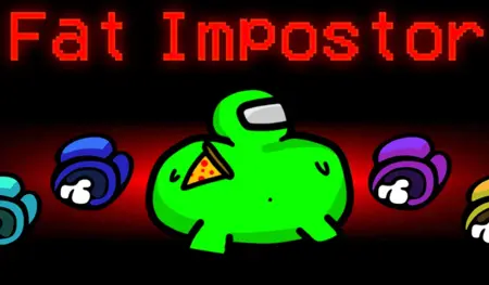 Fat Impostor MOD